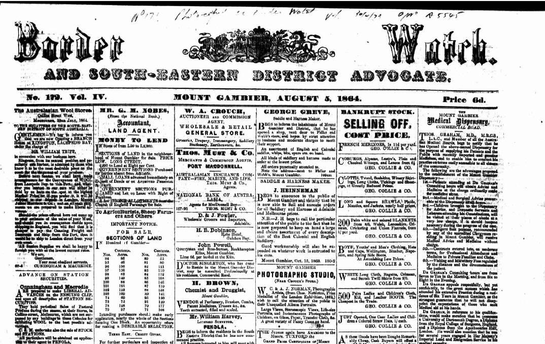BOLD CLAIM: Mount Gambier's The Border Watch, from August 5, 1864. An article claimed Mount Gambier was "...the worst treated community in South Australia". Picture: NATIONAL LIBRARY OF AUSTRALIA