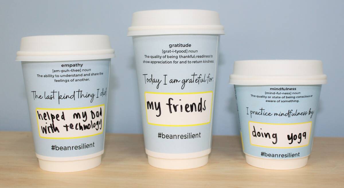 MENTAL HEALTH: The #beanresilient cups encourage the community to answer questions about gratitude, empathy and mindfulness. Picture: CONTRIBUTED 